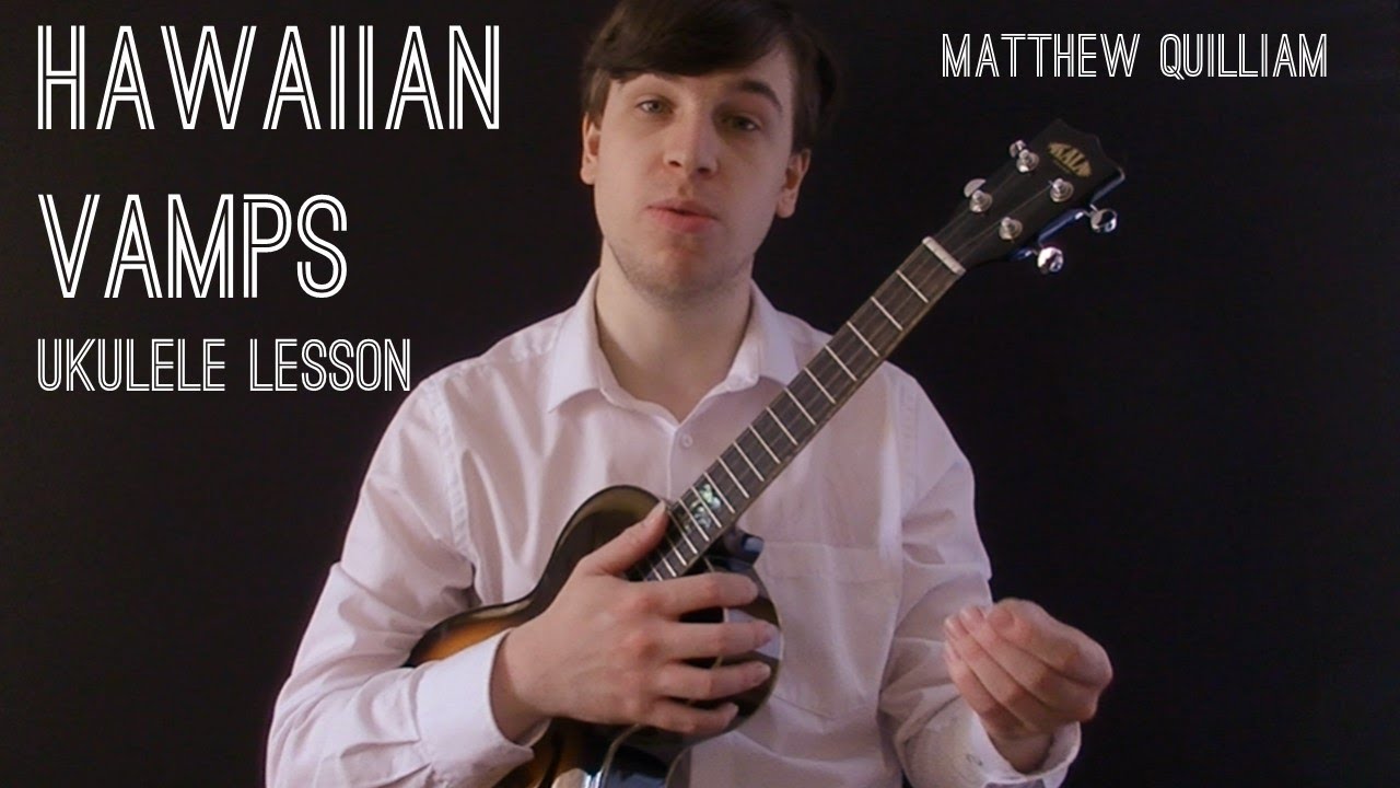Hawaiian Vamps: Ukulele Lesson