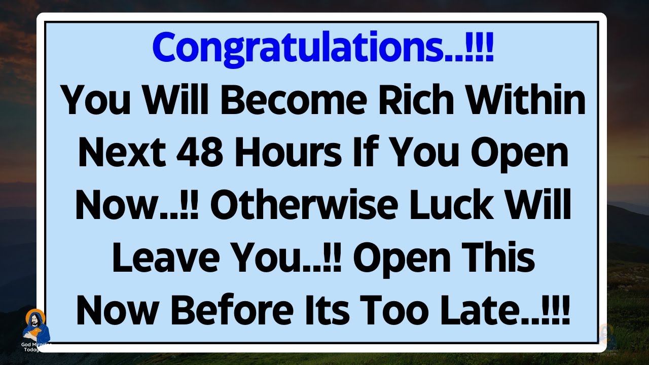 💌You Will Become RICH Within Next 48 Hrs🕊️If You Open Now..‼️Jesus Message✝️God Miracles Today 1111
