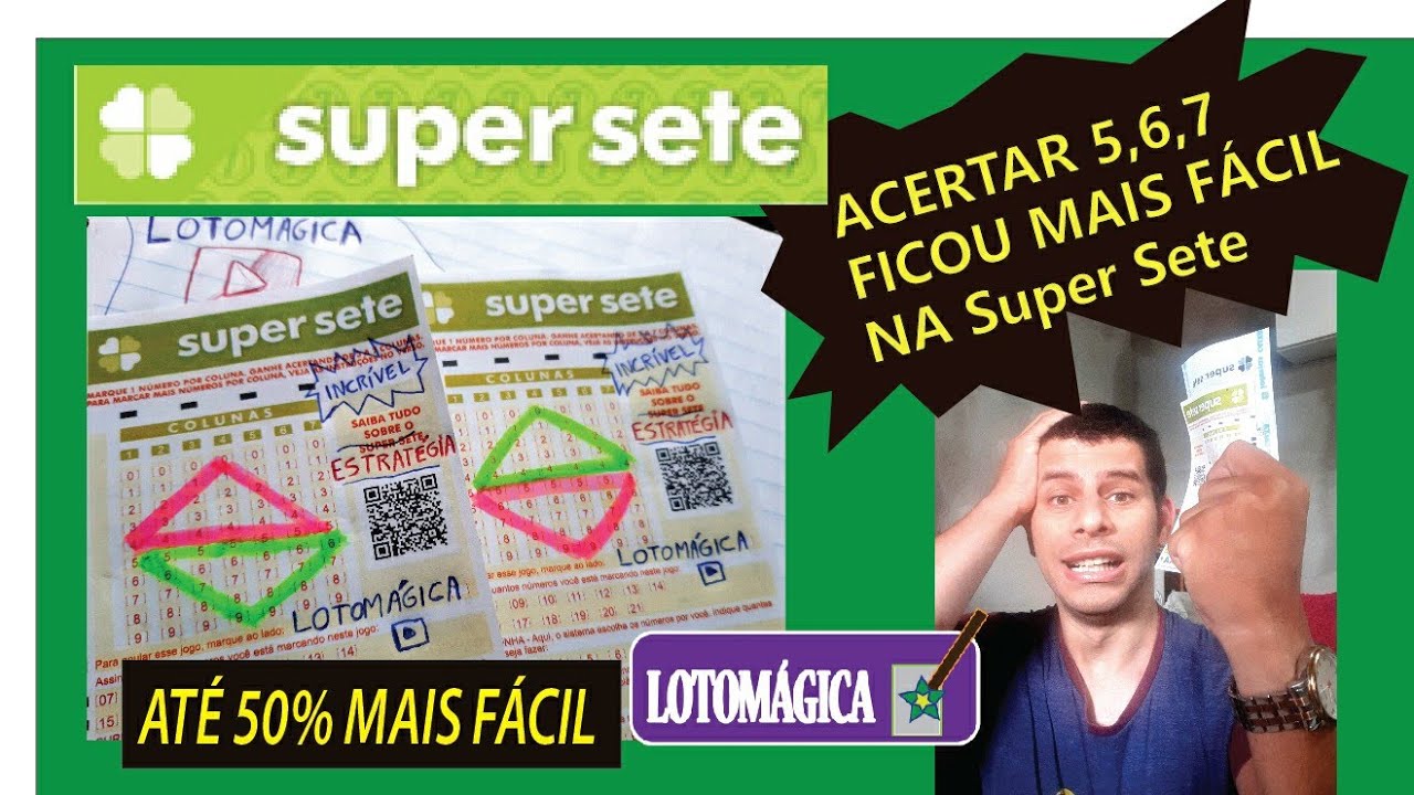 FICOU 50% mais F&aacute;cil Acertar 5,6 E 7 COLUNAS NA Super Sete. VEJA COMO