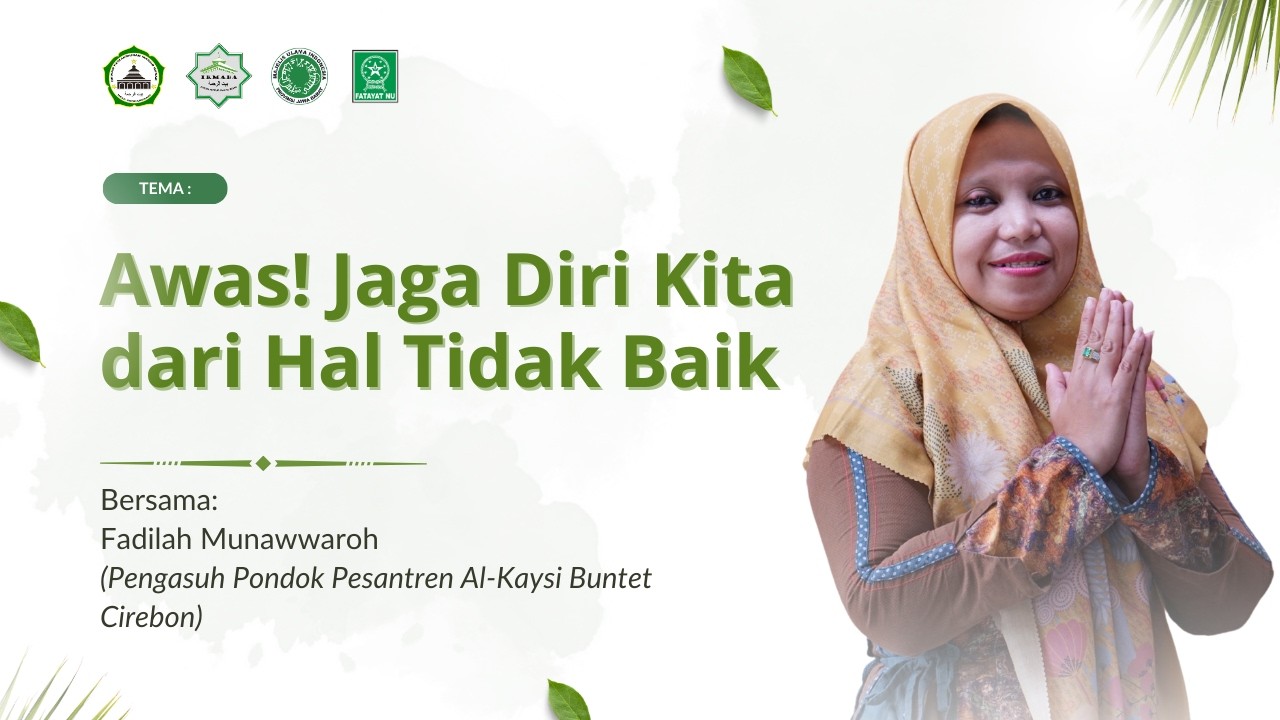 Menjaga Diri dari Hal Tidak Baik
