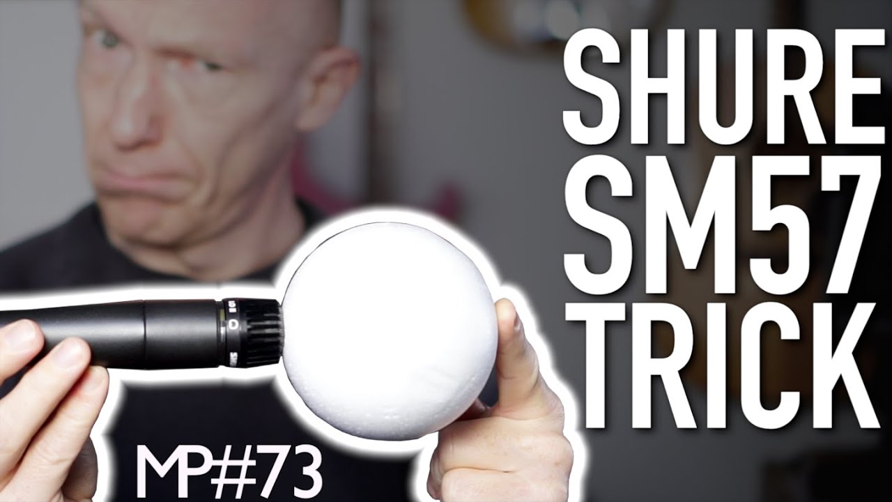 Kennst Du den Shure SM-57 Trick? | Abmischen Tutorial | Recording-Blog #73