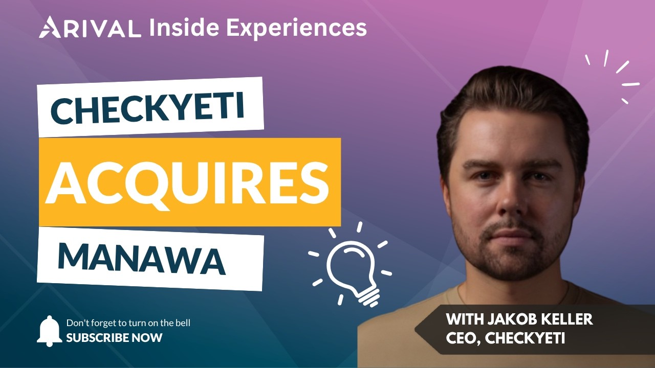 Inside the checkyeti&ndash;Manawa Acquisition | Q&A with CEO Jakob Keller | Arival