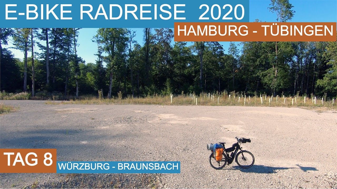[8/10] E-Bike Radreise 2020 Hamburg Tübingen - Tag 8 von Würzburg nach Braunsbach