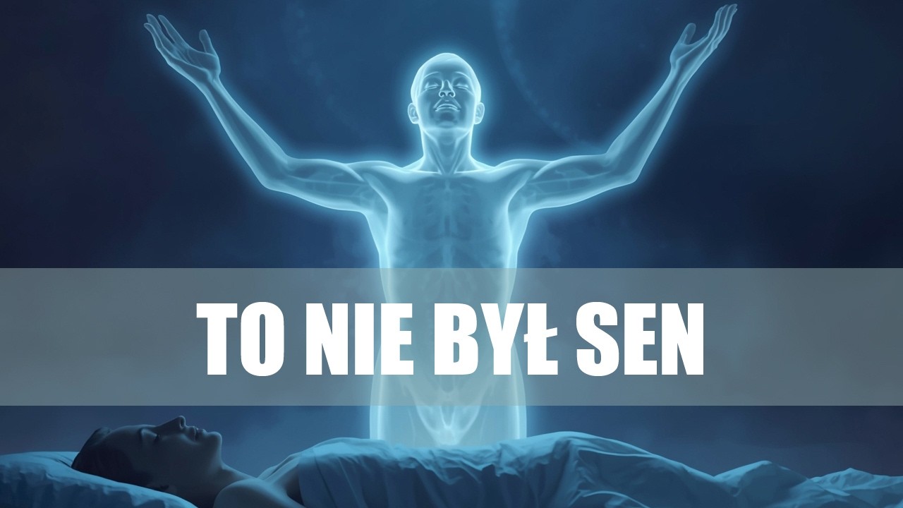 Projekcja astralna – podróże poza ciałem OOBE