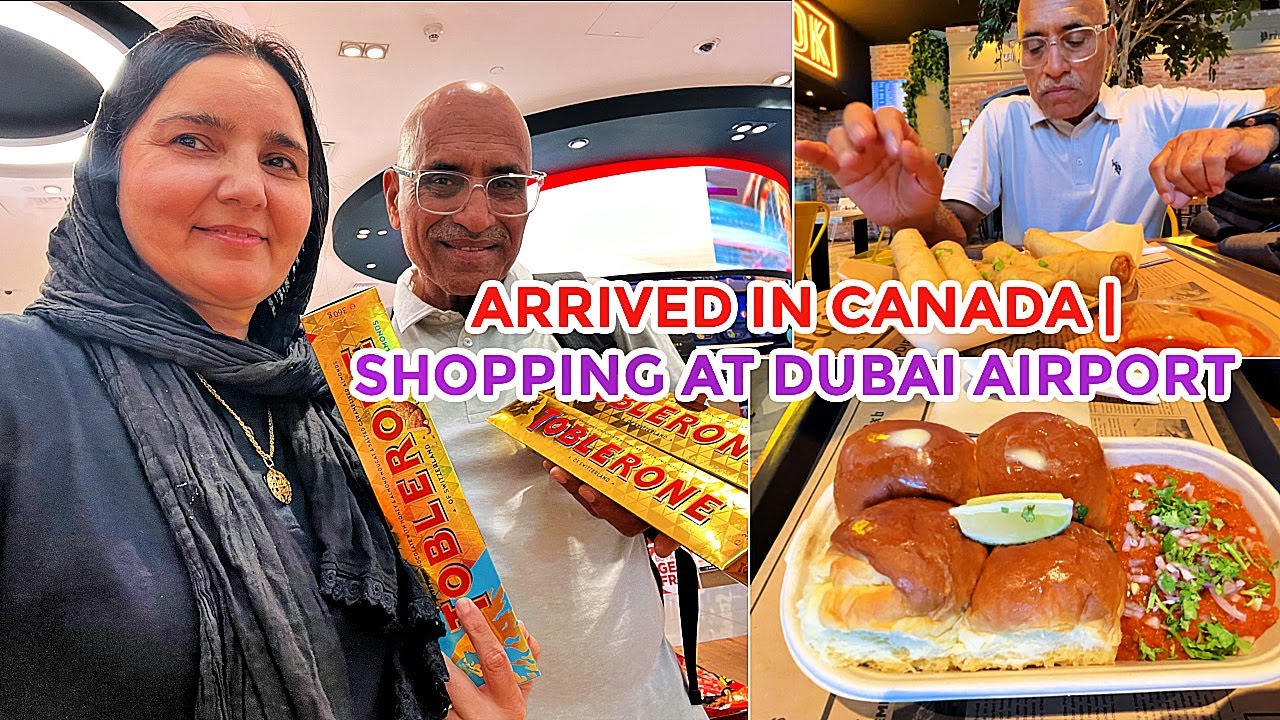 ARRIVED IN CANADA | SHOPPING AT DUBAI AIRPORT