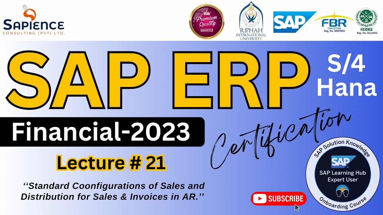 SAP S/4 Hana Lec.21 Standard Coonfigurations of Sales and Distribution for Sales & Invoices in AR.