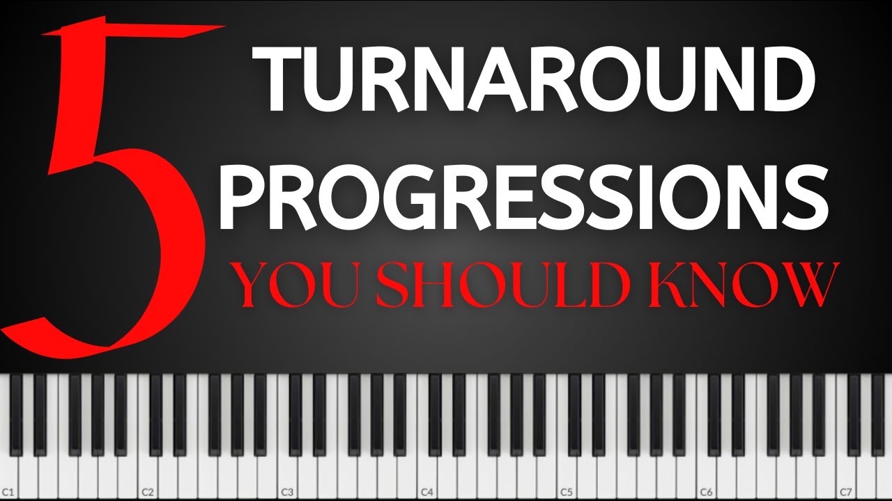 Top 5 Gospel Turnaround Progressions Every Musician Needs!