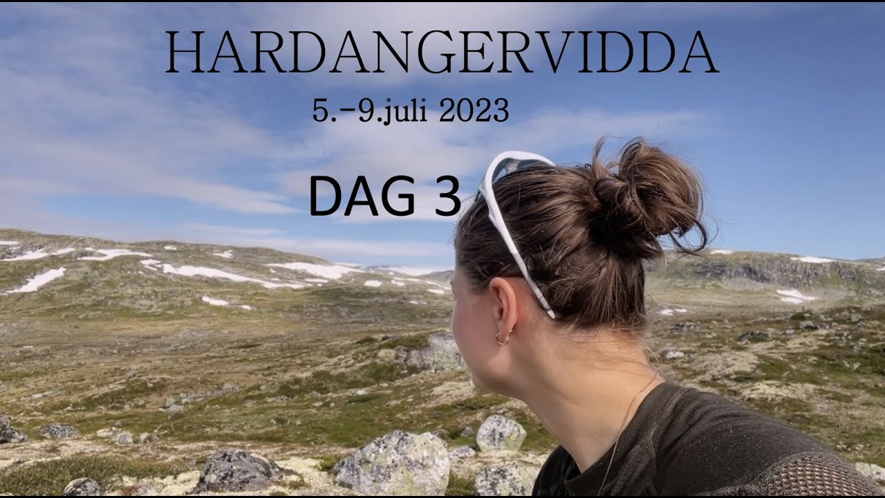 DAG 3/5. Hardangervidda 5.-9.juli 2023 // Lunsjpause I Høyden Med Nydelig Utsikt!