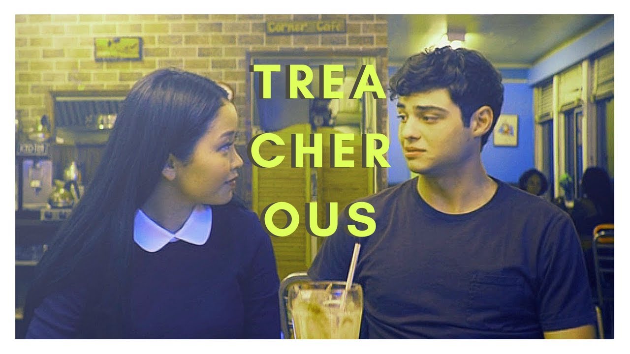 peter & lara jean | treacherous