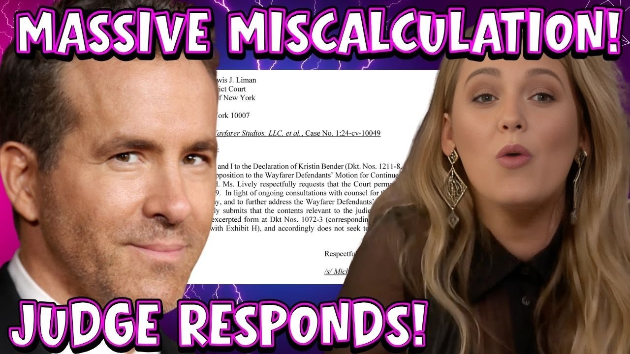 Blake Lively & Ryan Reynolds' NUCLEAR RETALIATION Backfires - FORCED to FESS Up to Federal Judge