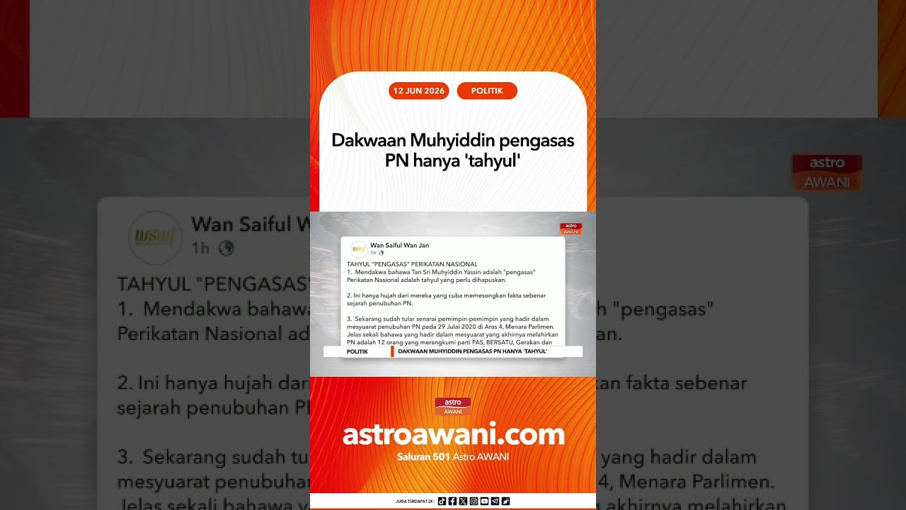 Dakwaan Muhyiddin pengasas PN hanya 'tahyul'
