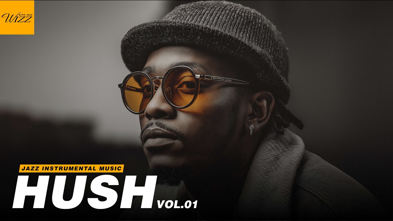 Hush Jazz Hip-Hop Part.01 | Not Over Yet – Smooth Beats for Resilience and Hope
