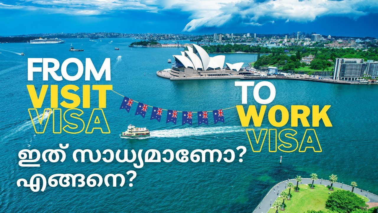 Australian Visit visa to Work Visa? | Australian Work Visa Malayalam