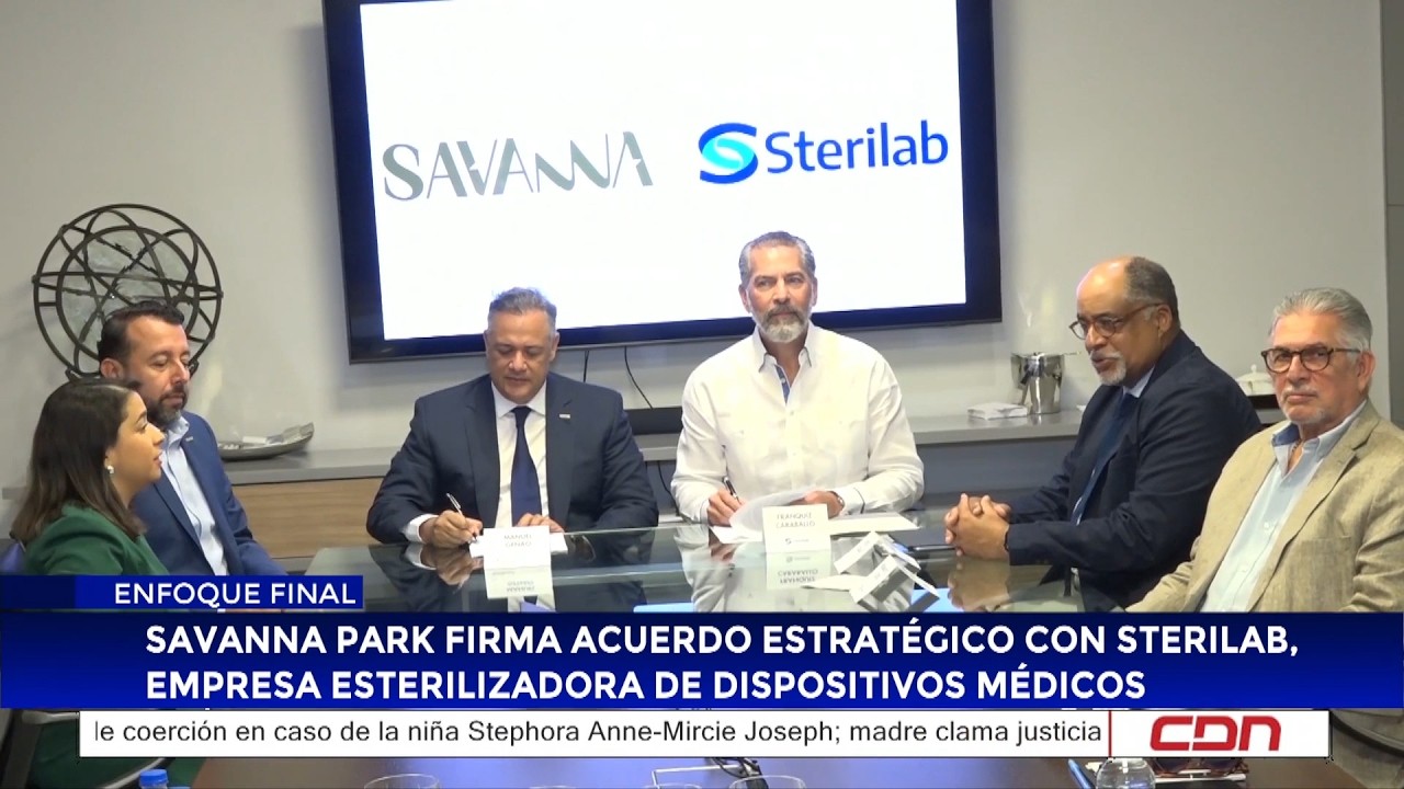 Savanna Park firma acuerdo estratégico con Sterilab, empresa esterilizadora de dispositivos médicos