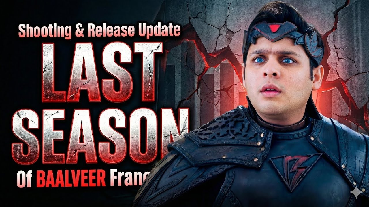 BAALVEER 6 - THE LAST SEASON | Shooting & Release Date Update | Dev Joshi | Filmi Inspection 