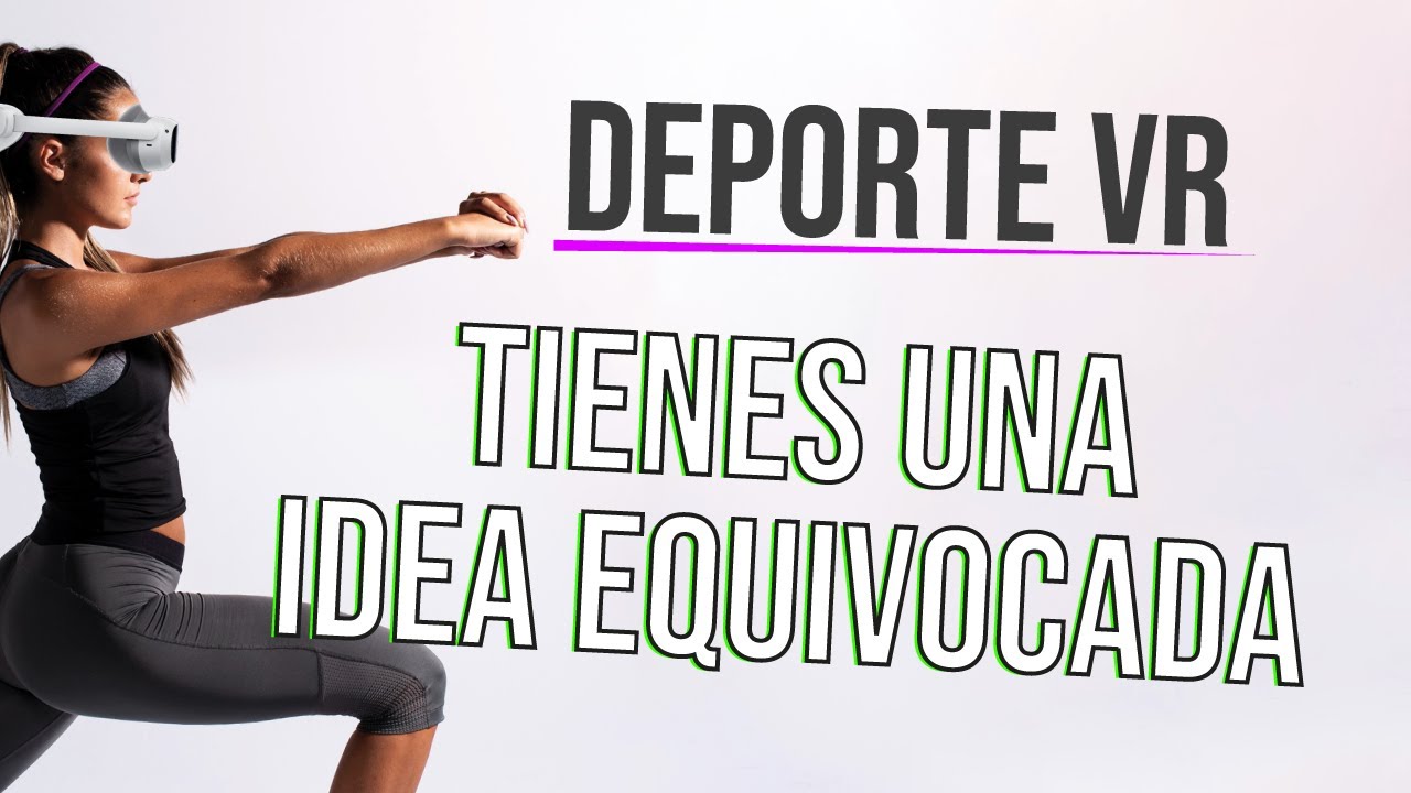 La VERDAD sobre el DEPORTE en REALIDAD VIRTUAL