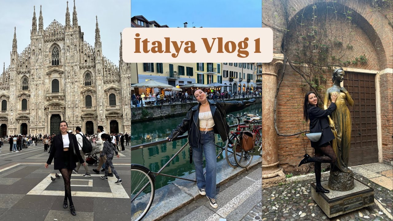 İtalya Turu || Venedik, Verona, Milano, Navigli