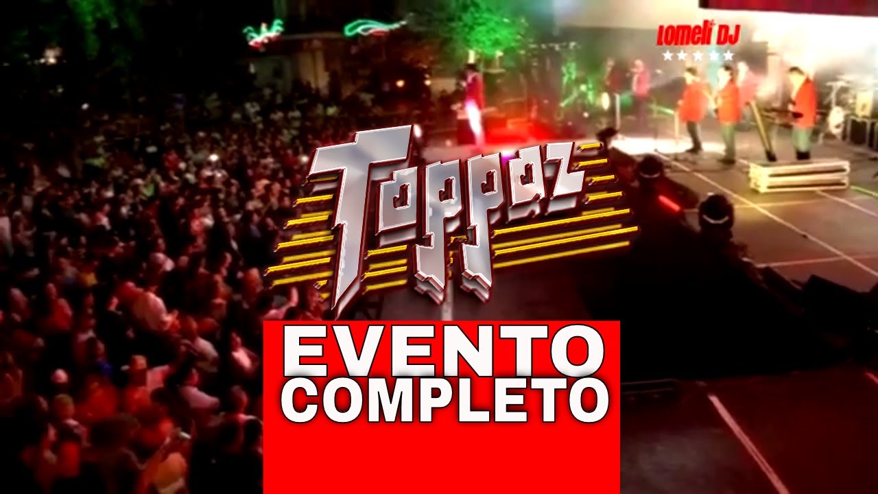 2019 - Concierto Completo - Grupo Toppaz de Reynaldo Flores