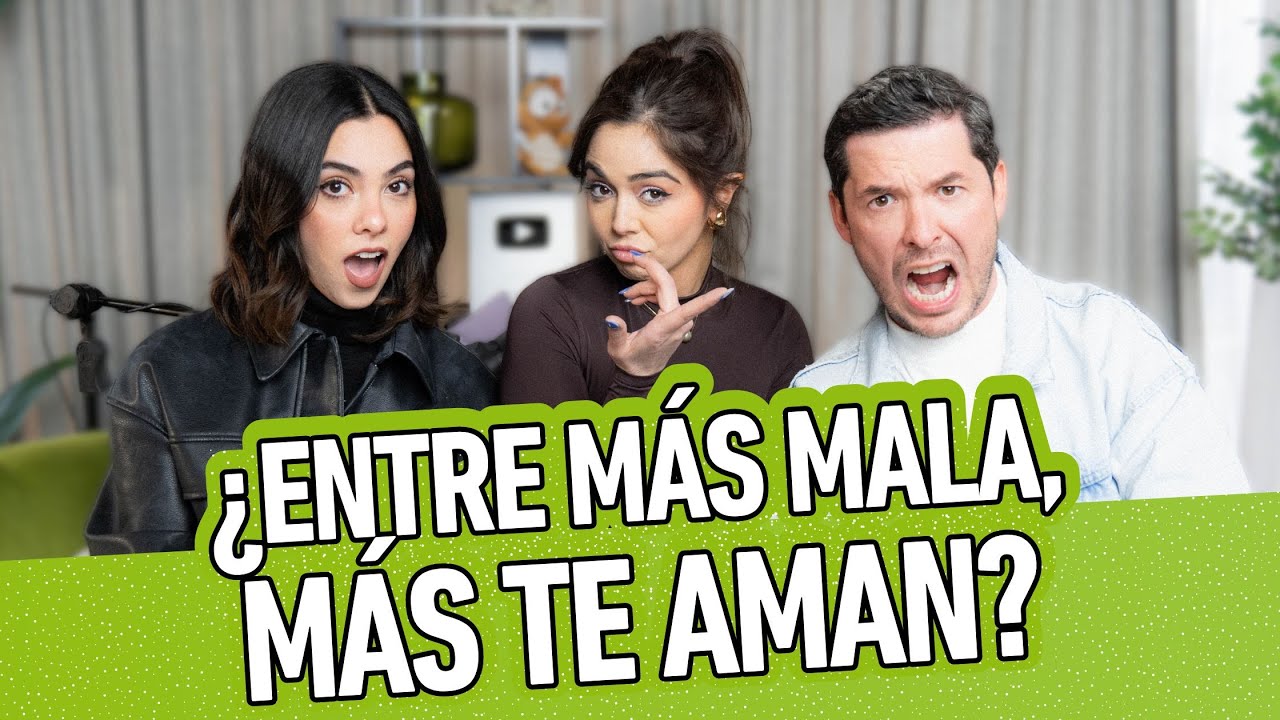 ¿ENTRE MÁS MALA MÁS TE AMAN? | JORGE LOZANO H. | DATE CUENTA PODCAST