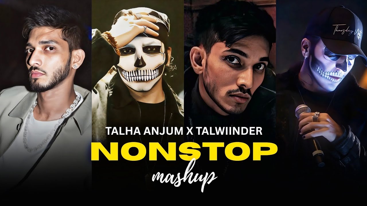 Talha Anjum X Talwiinder - Nonstop Mashup | Departure Lane | Chal Diye Tum Kahan X Tu Hai Kahan