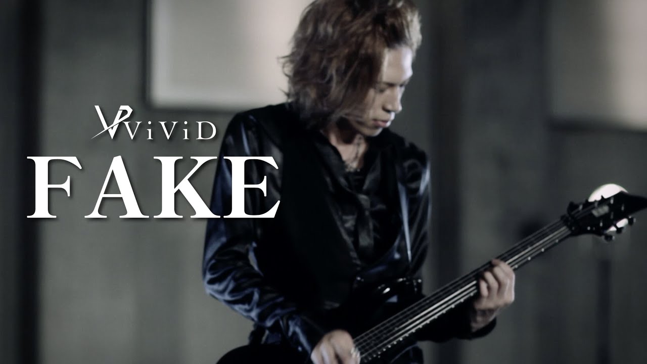 ViViD『FAKE』-MV Full version