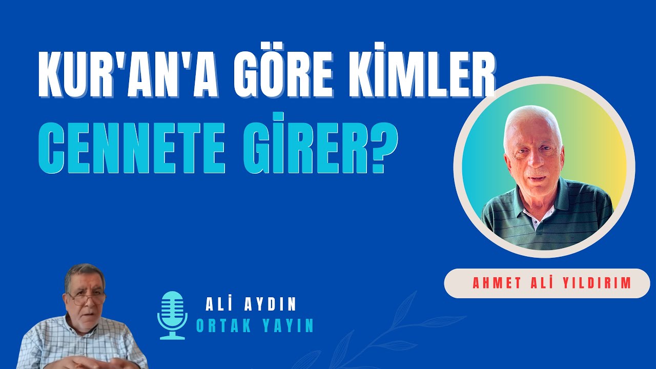 Kur'an'a Göre Cennet Ehli & Ali AYDIN