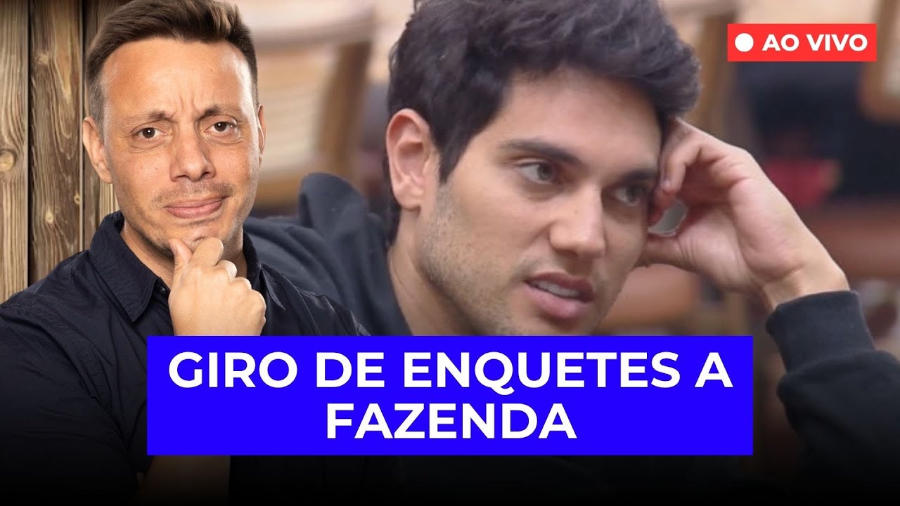 A FAZENDA: GIRO DE ENQUETES APONTA QUEM SAI