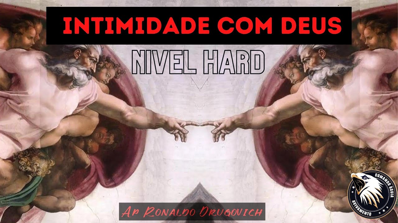 INTIMIDADE COM DEUS NIVEL HARD - COMANDO AGUIA