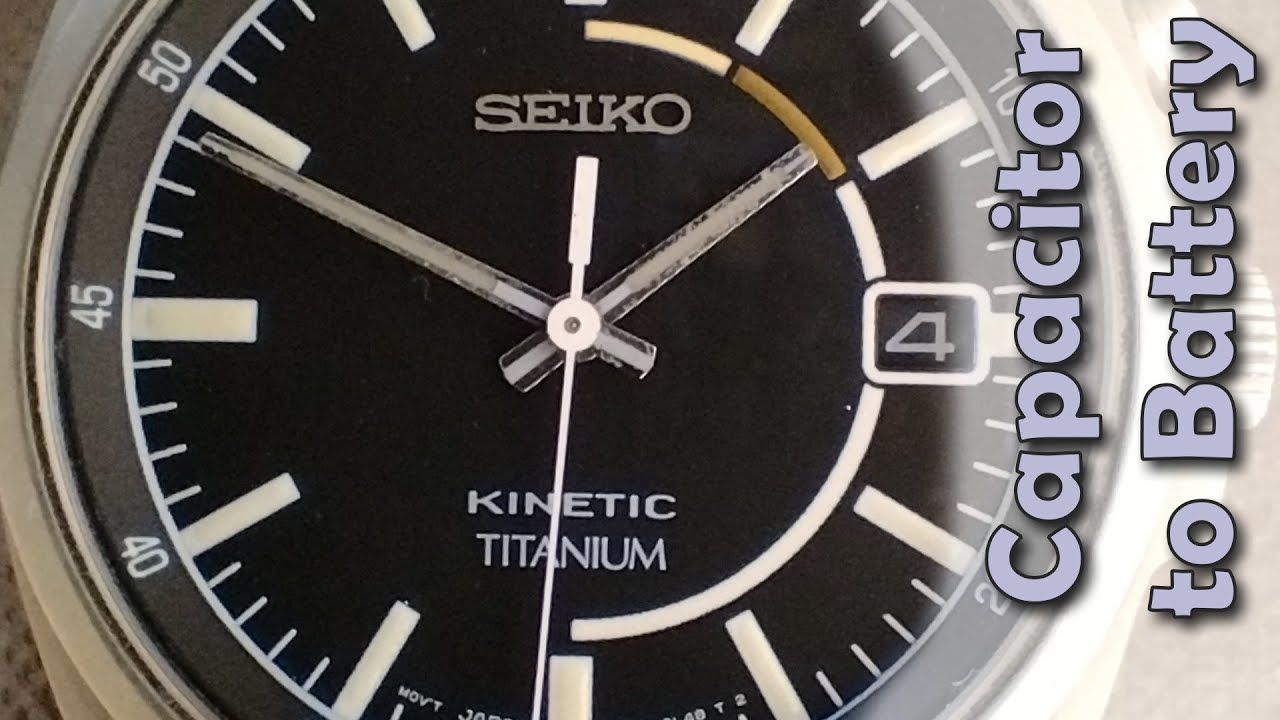 Seiko Kinetic Capacitor/Battery Swap