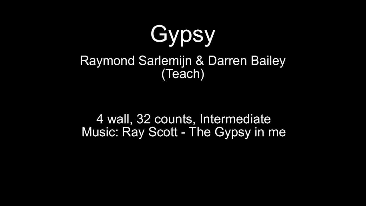 Gypsy - by Raymond Sarlemijn (teach) & Darren Bailey