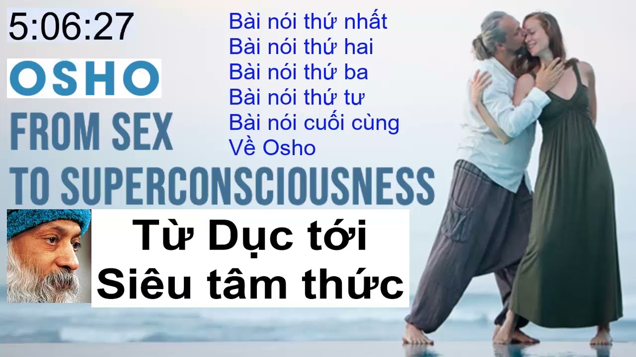 Osho từ dục đến siêu tâm thức