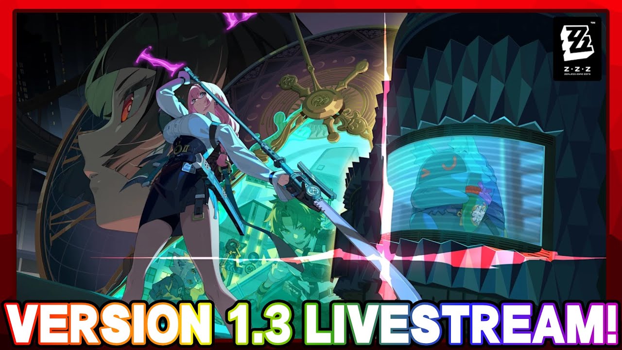 Doing Some ZZZ Stuff While Waiting for HSR Update! | Zenless Zone Zero 1.3