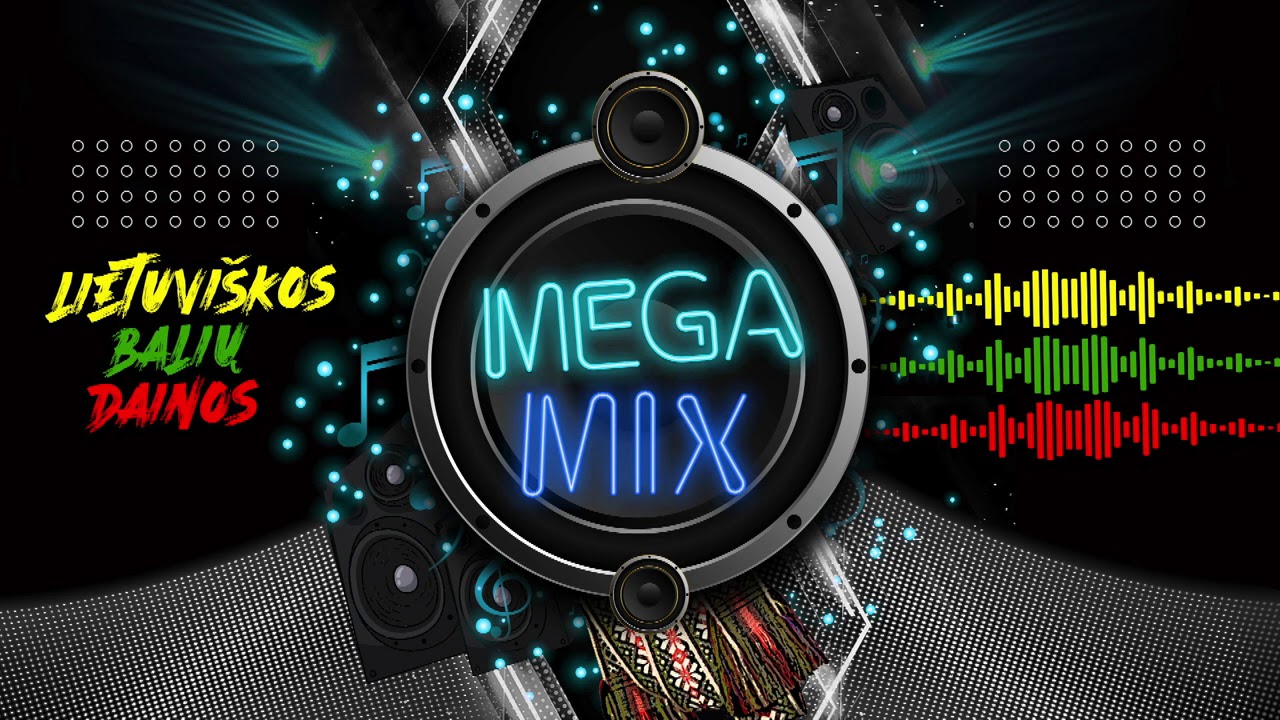 BALIŲ DAINOS VAKARĖLIAMS - MEGAMIX vol. 1