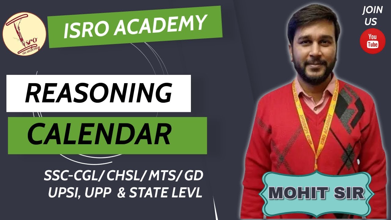 CALENDAR | REASONING | BY MOHIT SIR | ISRO ACADEMY