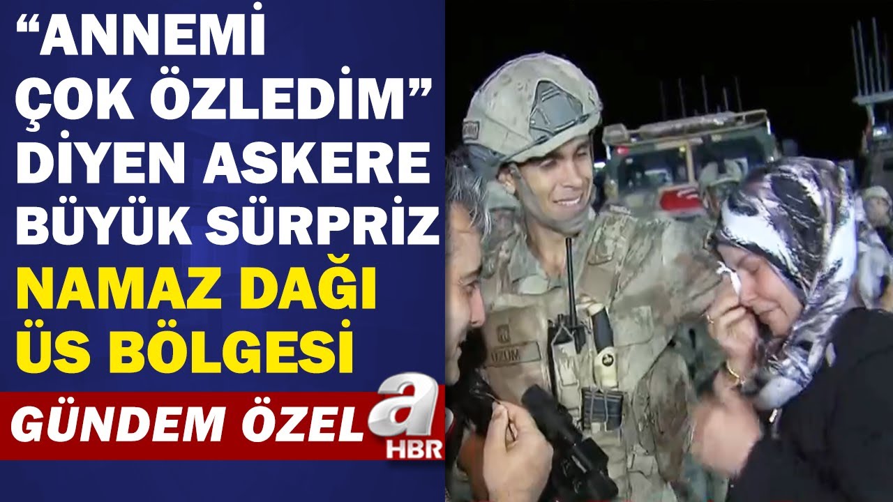 A Haber Mehmetçiğin Destanlar Yazdığı Namaz Dağı Üs Bölgesinde | Gündem Özel - 15.05.2021 | A Haber