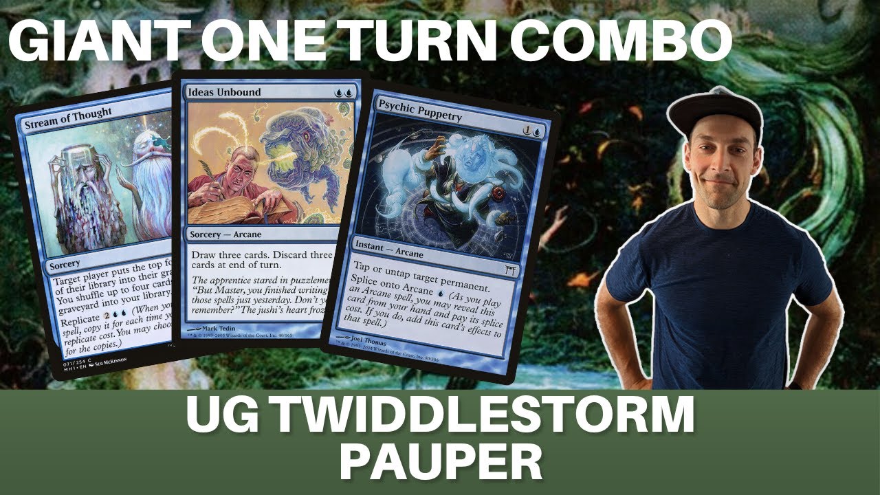 Twiddlestorm in Pauper! Massive one-turn combo kills - Draw your deck and win the game | MTG Pauper