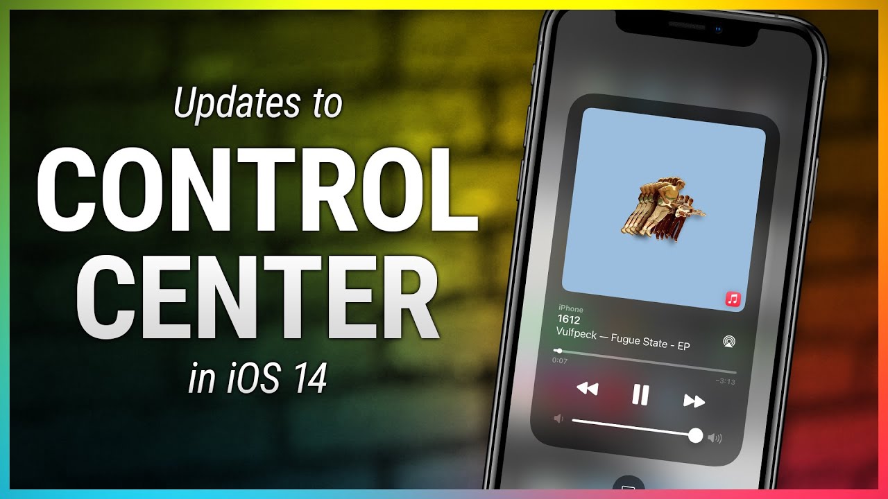 New Features in iOS 14: Control Center Updates - Changes & Improvements to Control Center in iOS 14