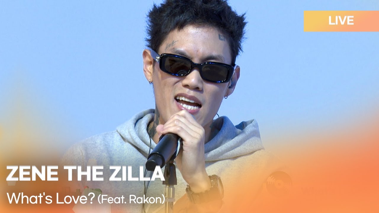 ZENE THE ZILLA(제네 더 질라)-What’s Love? |  K-Pop Live Session | Play11st U