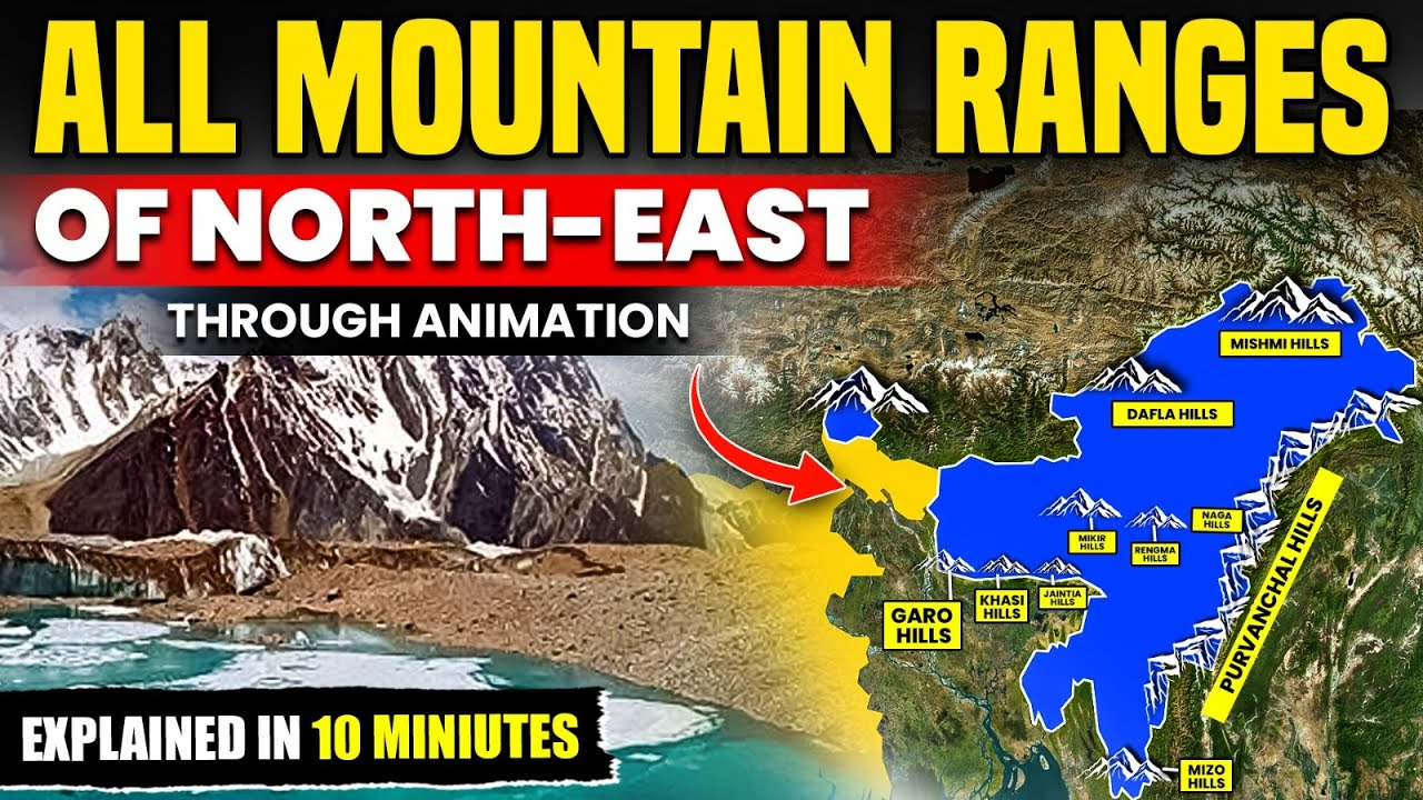 All Important North-East Mountains of India Explained in 10 Minutes | Through Animation | PW OnlyIAS
