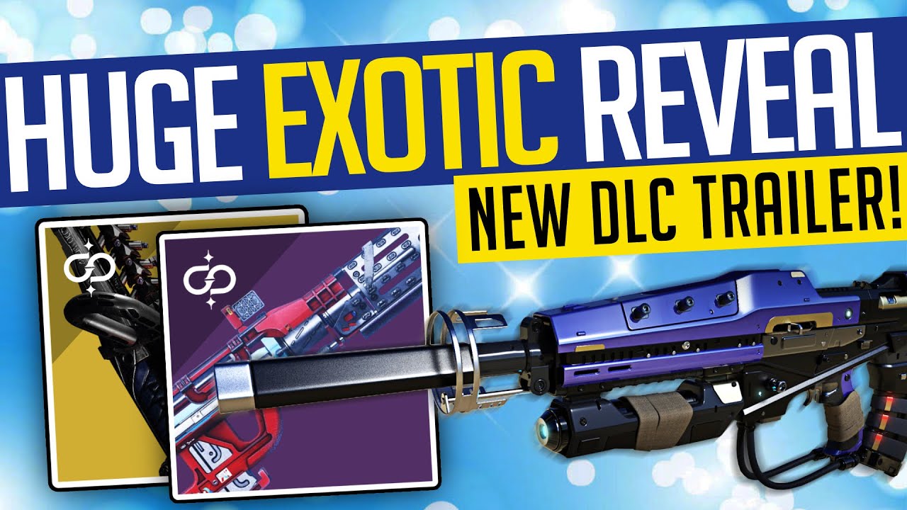 Destiny 2 | HUGE EXOTIC REVEAL! NEW Weapons & Armor, Exotic Perks & More!
