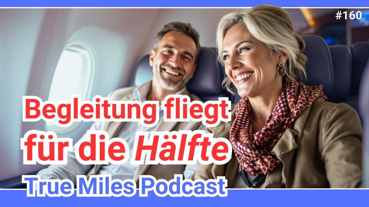 Miles and More Companion Award: fliegt zum halben Preis mit