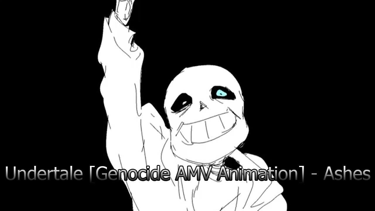 Undertale [Genocide AMV Animation] - Ashes