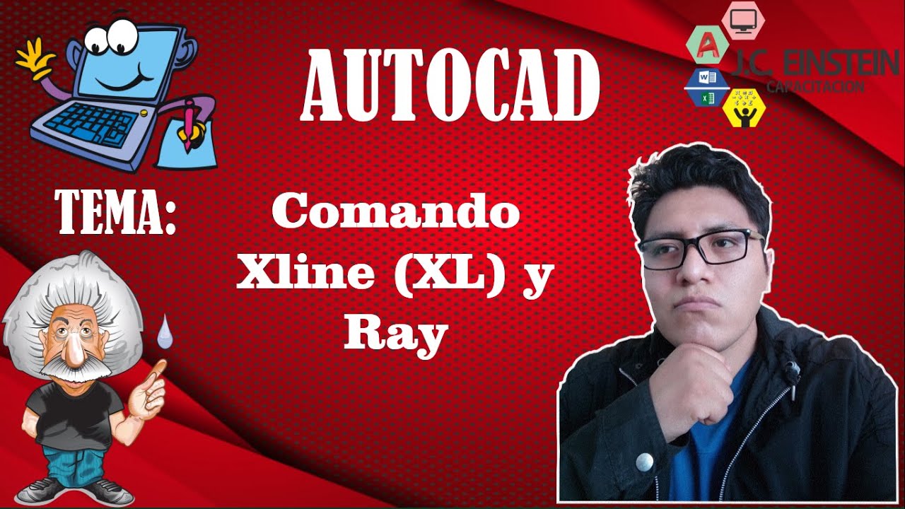 AUTOCAD 2D: Sesi&oacute;n 18 Comandos Xline y Ray