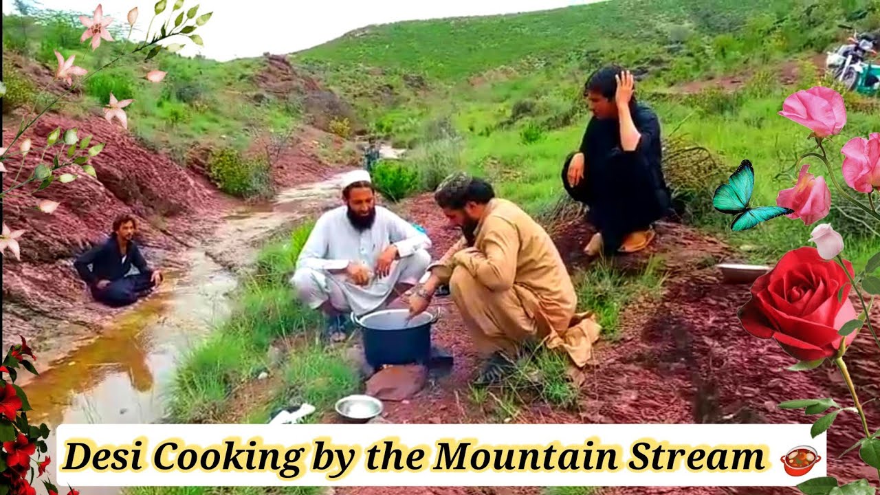 Desi Cooking by the Mountain Stream | Amazing Picnic with Friends | Village Cooking Vlog