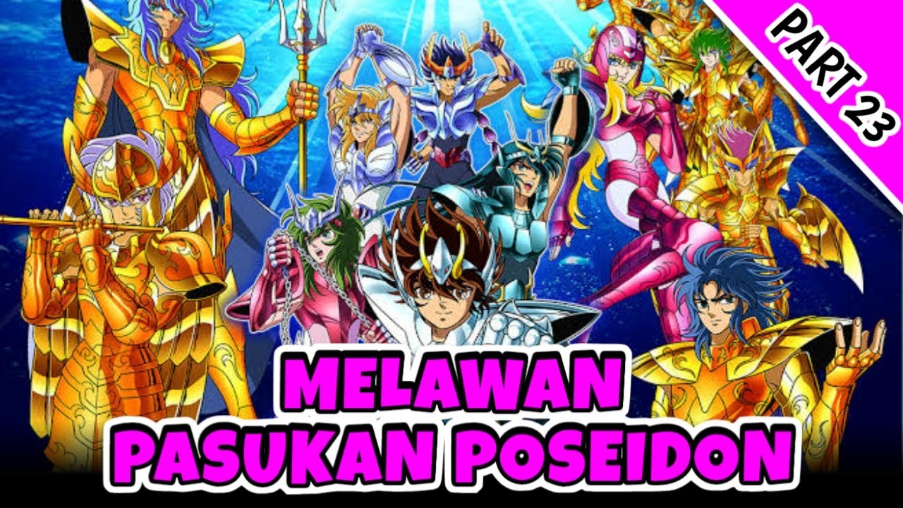 MASUK KE ARC POSEIDON - Alur Film Anime Saint Seiya 1986