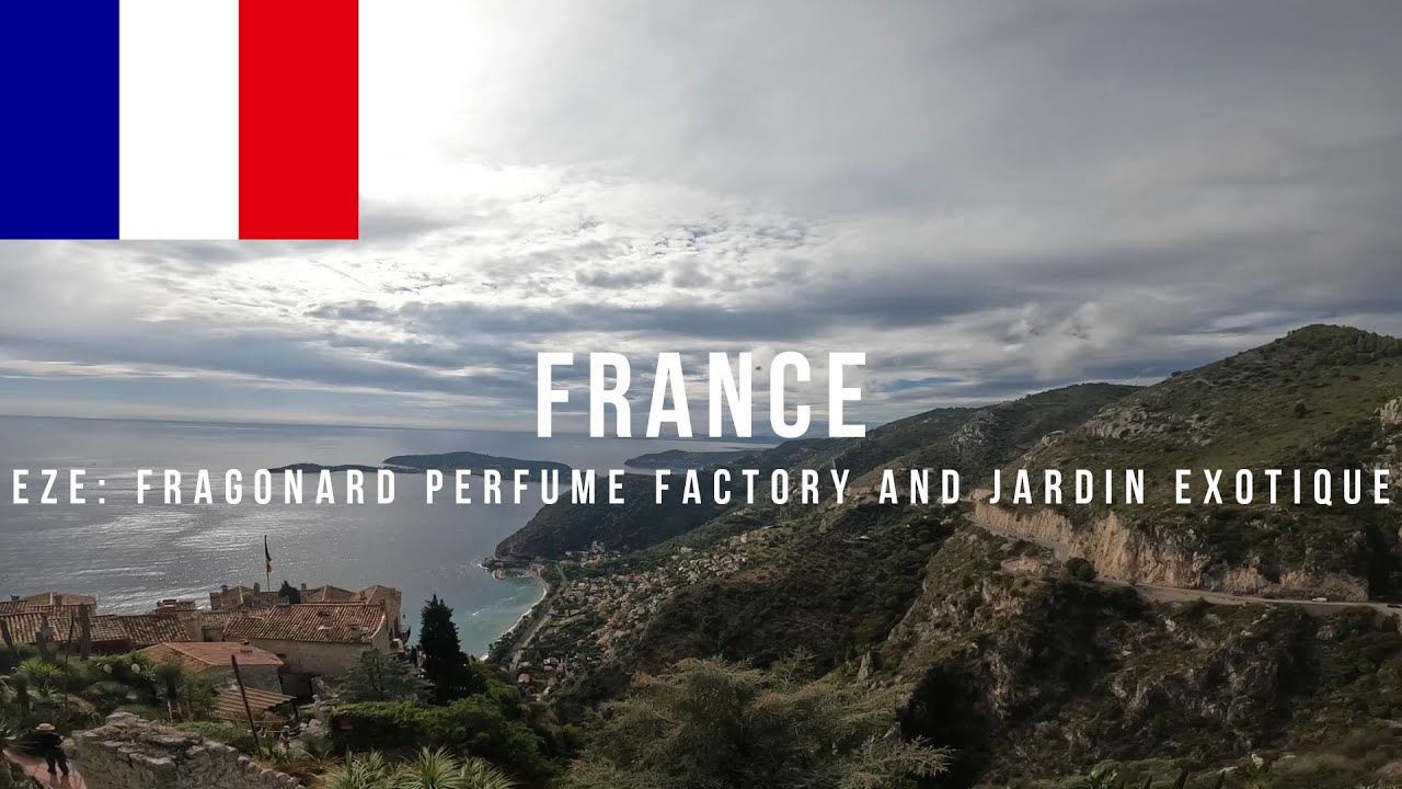 🇫🇷 France Ep. 2 (Eze): Getting Both CACTUS and Finding a PERFUME Factory at the Top of Eze!!