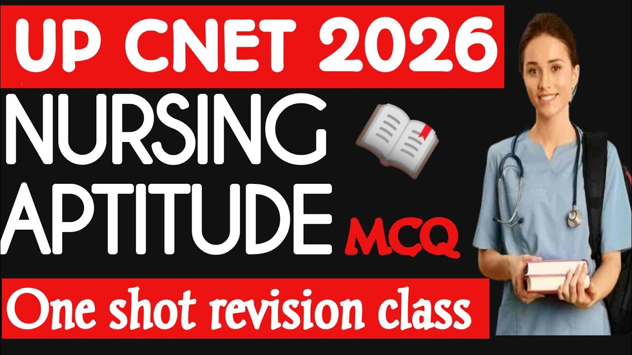 Nursing aptitude MCQ ll one shot revision ll upcnet 2026 entrance exam 