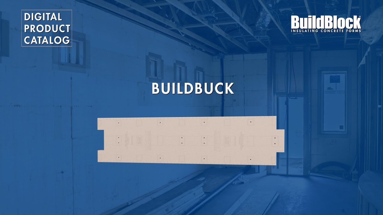 BuildBlock Product Catalog: BuildBuck ICF Bucking