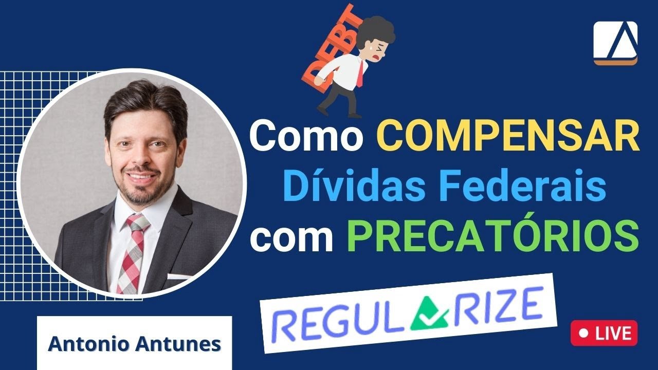 Como compensar Dívidas Fiscais com PRECATÓRIOS (Portaria da PGFN de 2022)