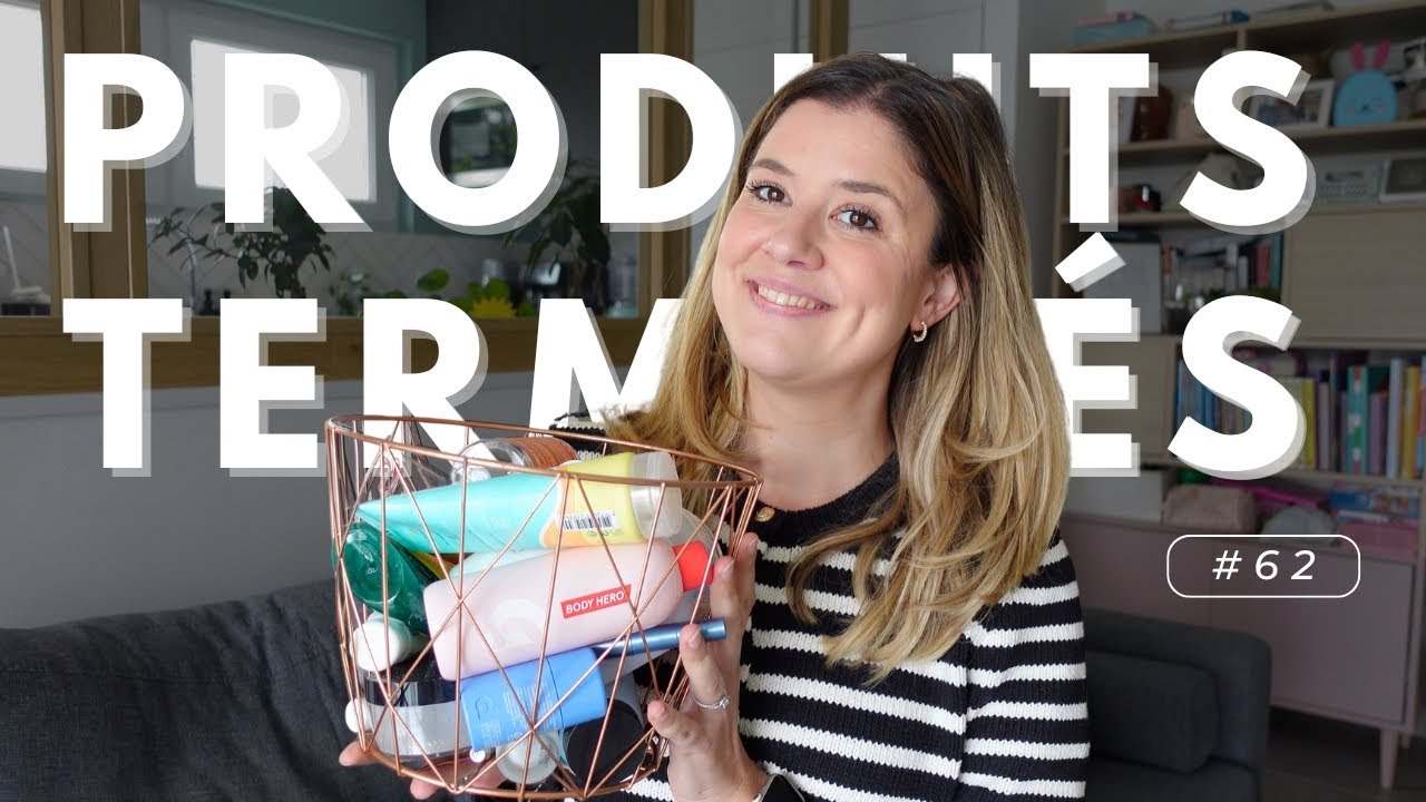 PRODUITS TERMINÉS | Je rachète ou pas ? #62